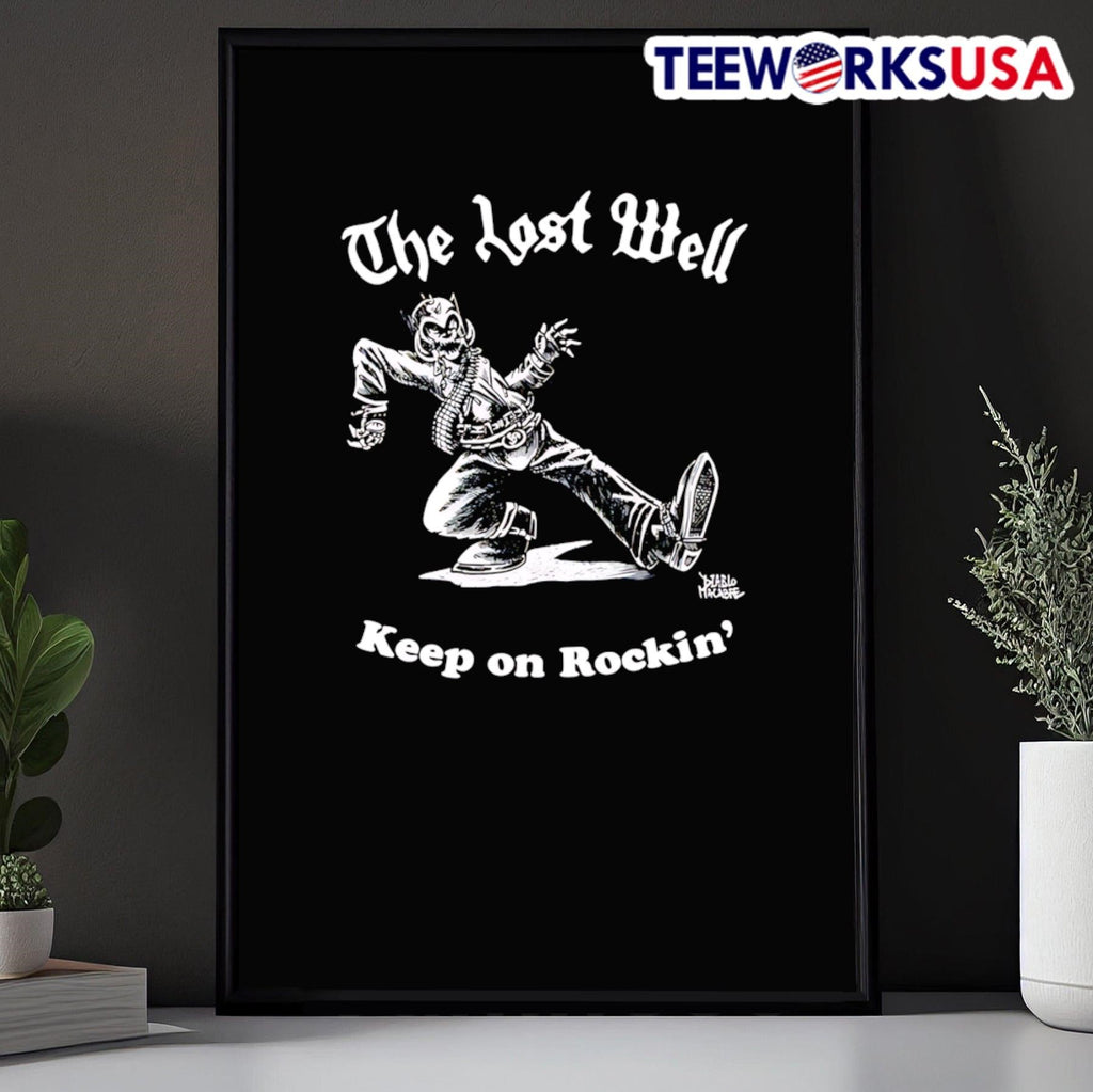 The Lost Well Keep On Rockin' - Adult & Kids T-Shirts, Sweatshirts & Hoodies apparel design preview 5