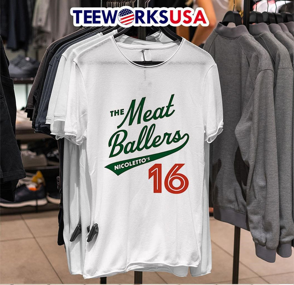 The Meat Ballers Nicoletto's 16 - Adult & Kids T-Shirts, Sweatshirts & Hoodies apparel design preview 6