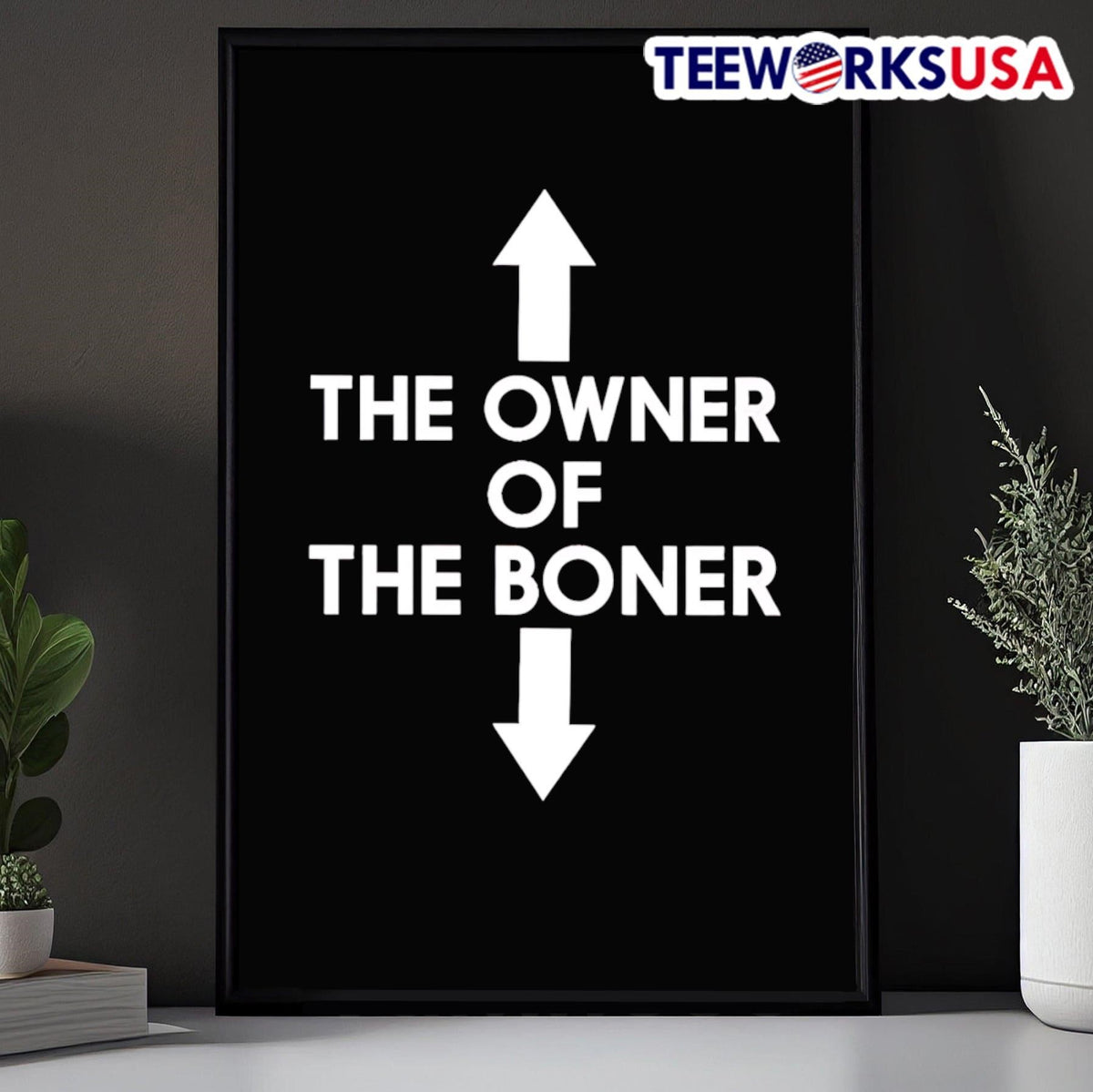 The owner of boner - Adult & Kids T-Shirts, Sweatshirts & Hoodies apparel design preview 5