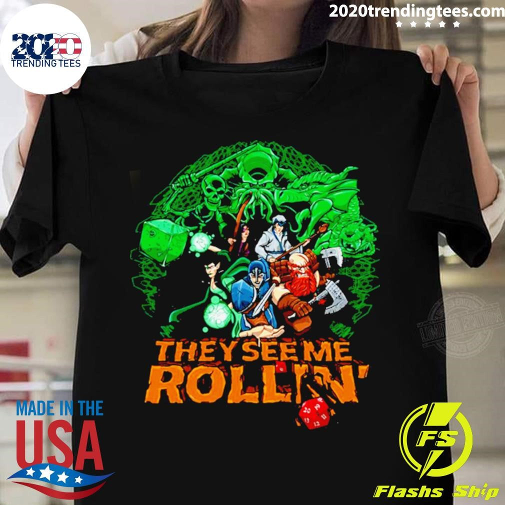 They See Me Rollin Funny Dungeons And Dragons - Adult & Kids T-Shirts, Sweatshirts & Hoodies apparel design preview 1
