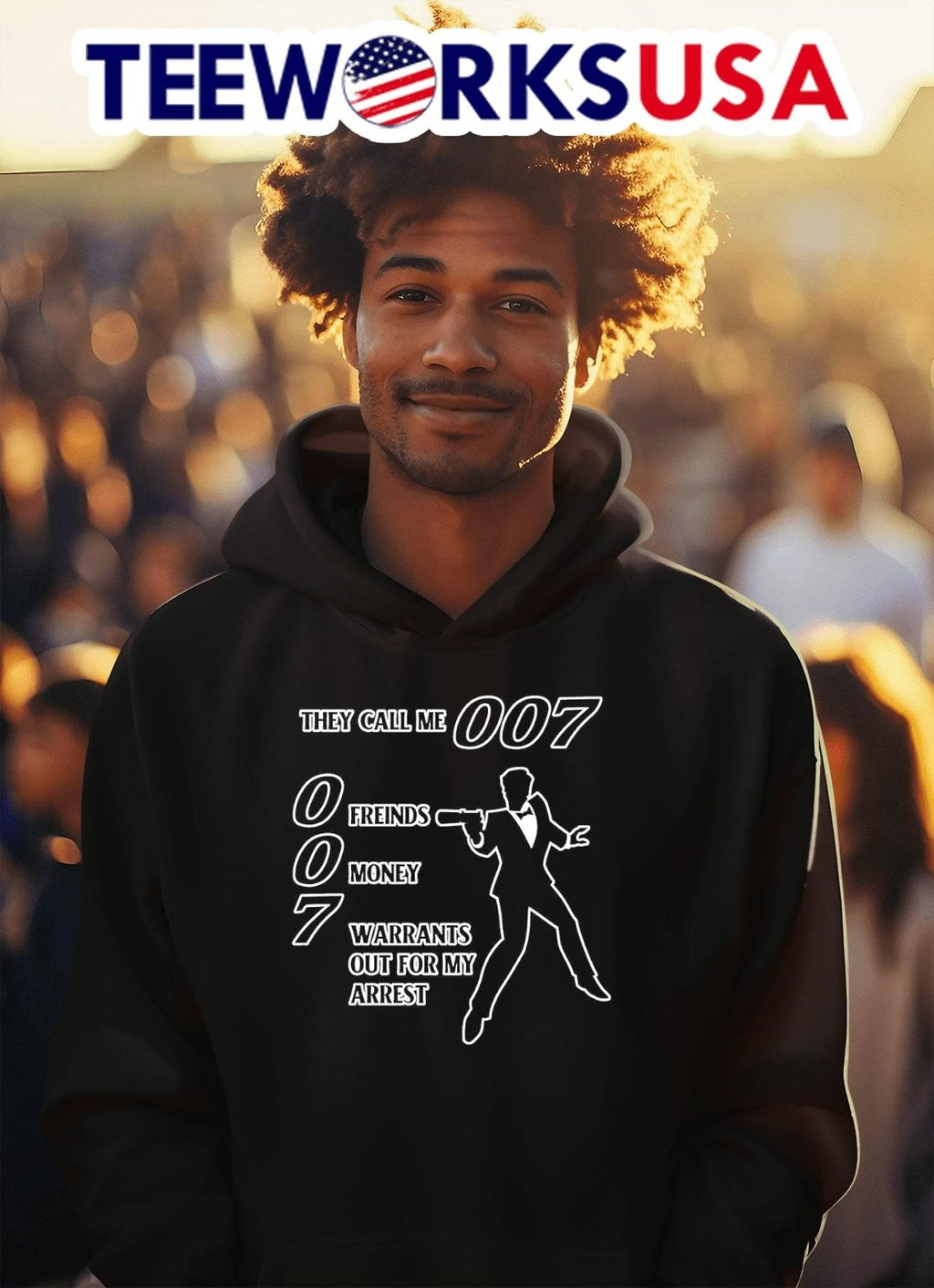 They call me 007 0 friends money 7 warrants out for - Adult & Kids T-Shirts, Sweatshirts & Hoodies apparel design preview 2