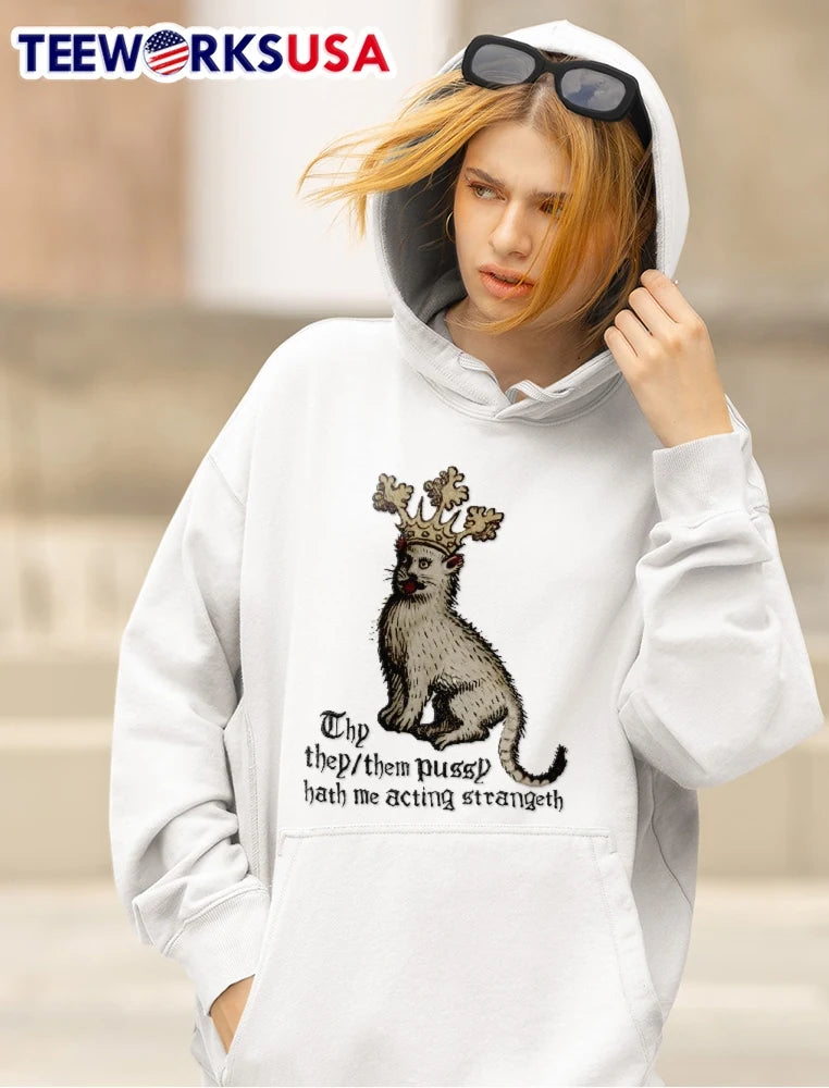 Thy They Them Pussy Hath Me Acting Strangeth Medieval - Adult & Kids T-Shirts, Sweatshirts & Hoodies apparel design preview 5