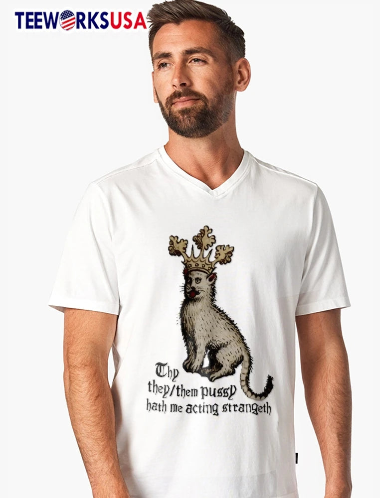 Thy They Them Pussy Hath Me Acting Strangeth Medieval - Adult & Kids T-Shirts, Sweatshirts & Hoodies apparel design preview 7
