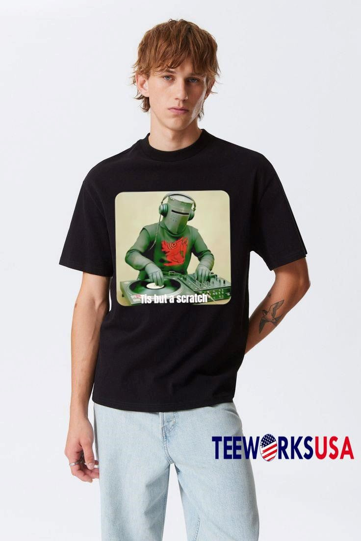 Tis But A Scratch DJ - Adult & Kids T-Shirts, Sweatshirts & Hoodies apparel design preview 1