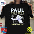 Top 2024 Paul Krause Signed The Interceptor - Adult & Kids T-Shirts, Sweatshirts & Hoodies apparel design preview 1