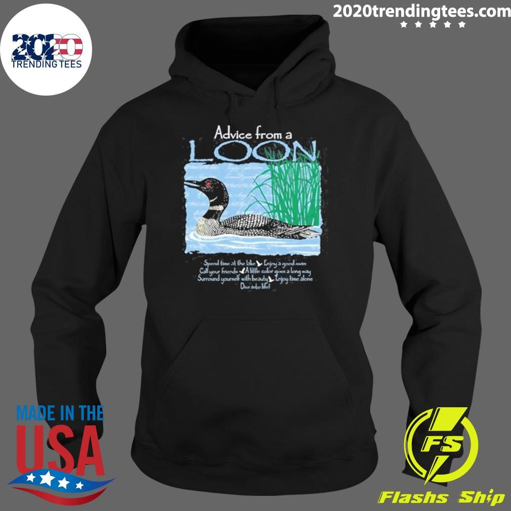 Top Advice From A Loon 2024 - Adult & Kids T-Shirts, Sweatshirts & Hoodies apparel design preview 2
