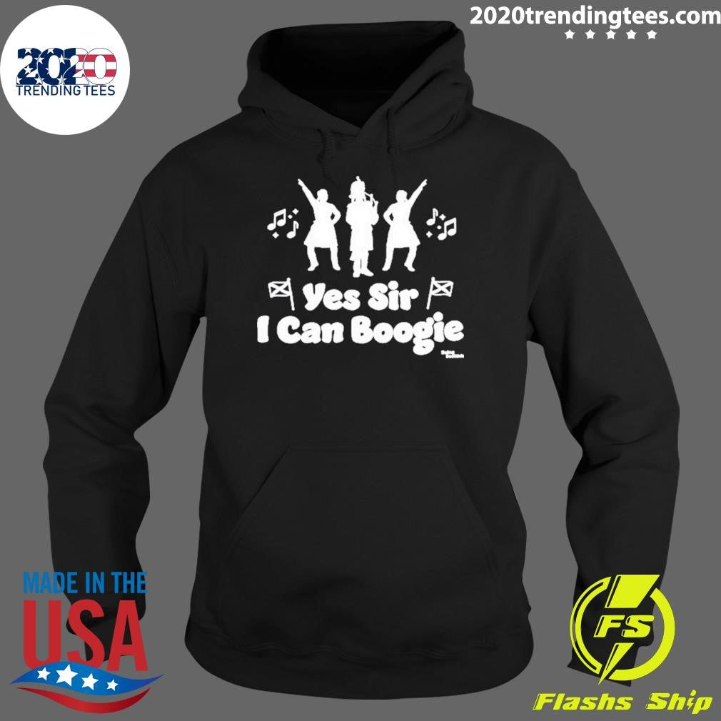 Top Beingscottish Store Yes Sir I Can Boogie - Adult & Kids T-Shirts, Sweatshirts & Hoodies apparel design preview 2
