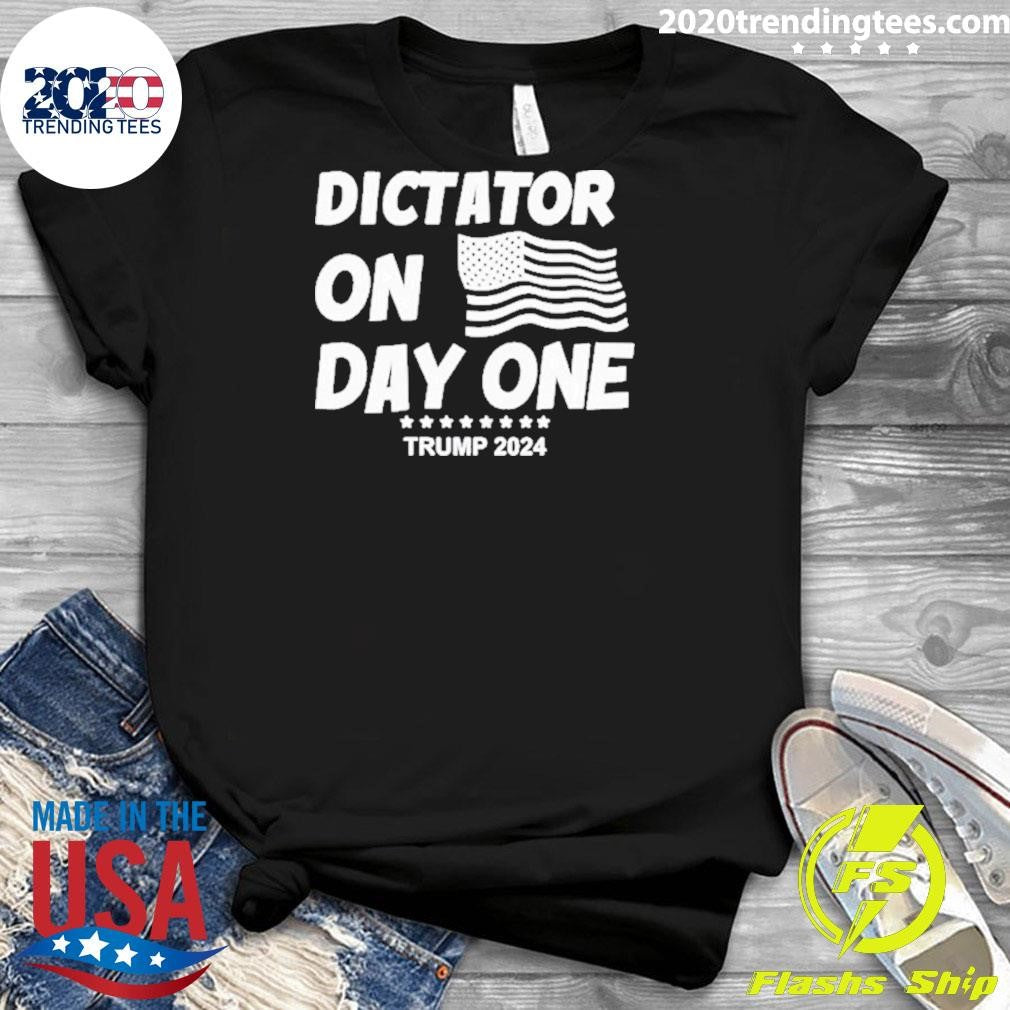 Top Dictator On Day One Trump 2024 - Adult & Kids T-Shirts, Sweatshirts & Hoodies apparel design preview 3