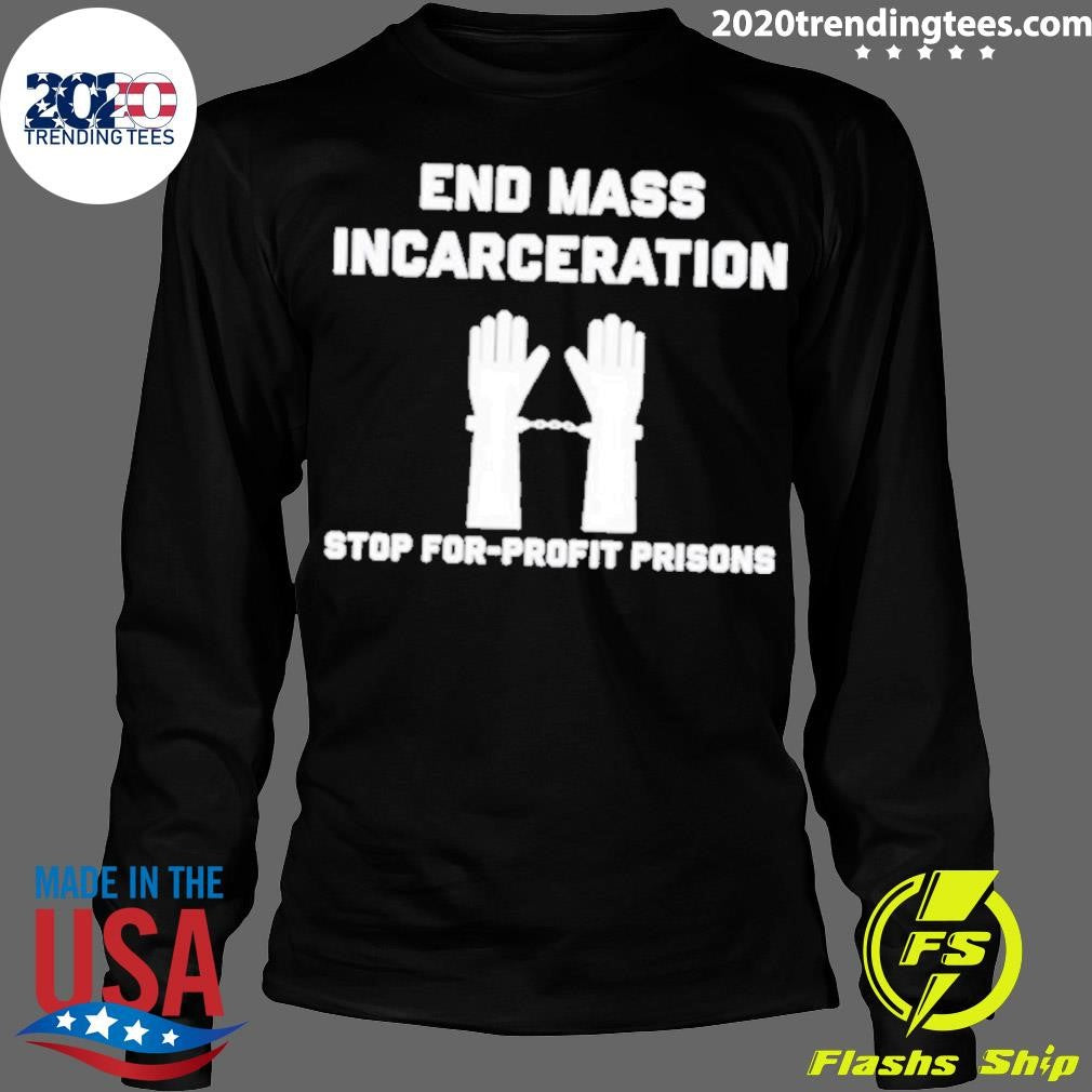 Top End Mass Incarceration Stop For Profit Prisons - Adult & Kids T-Shirts, Sweatshirts & Hoodies apparel design preview 4