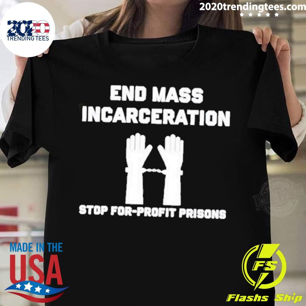 Top End Mass Incarceration Stop For Profit Prisons - Adult & Kids T-Shirts, Sweatshirts & Hoodies apparel design preview 1