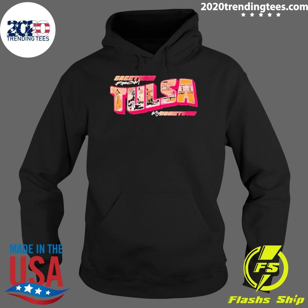 Top Greeting From Tulsa My Hometown - Adult & Kids T-Shirts, Sweatshirts & Hoodies apparel design preview 2