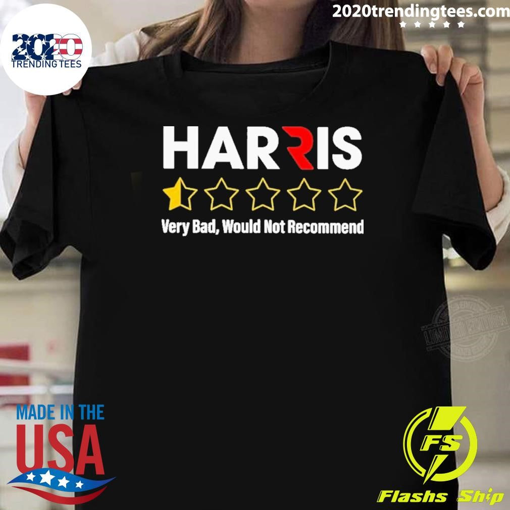 Top Harris Very Bad, Would Not Recommend - Adult & Kids T-Shirts, Sweatshirts & Hoodies apparel design preview 1