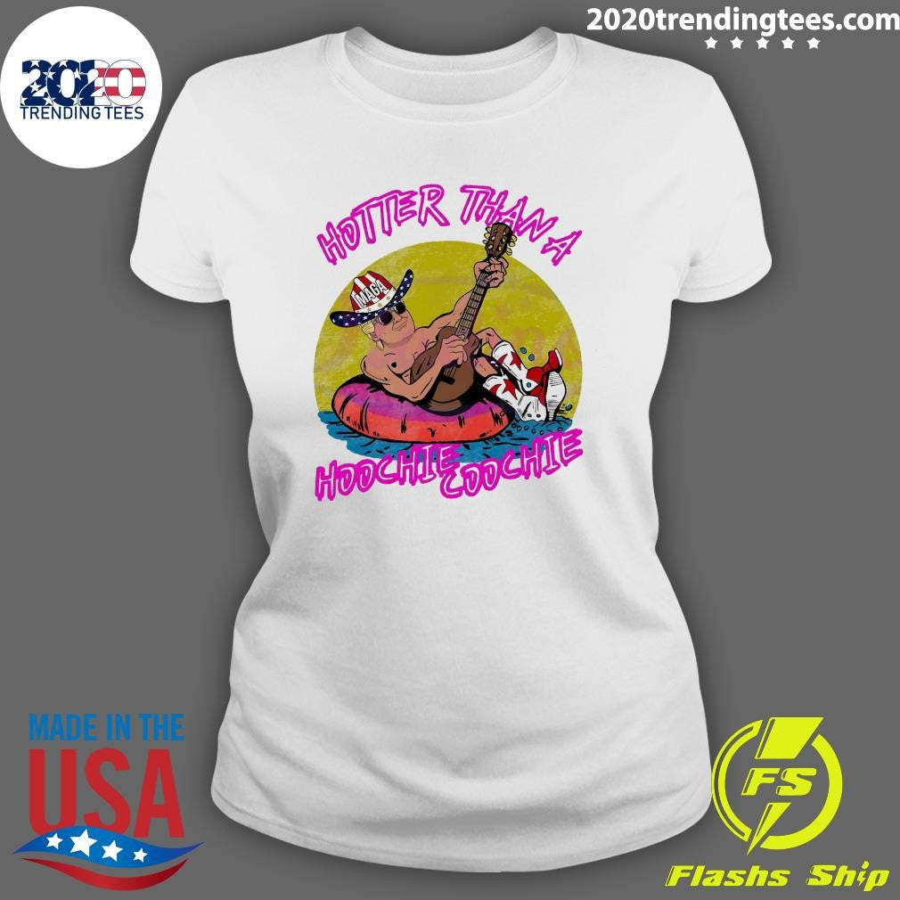 Top Hotter Than A Hoochie Coochie MAGA Trump - Adult & Kids T-Shirts, Sweatshirts & Hoodies apparel design preview 3