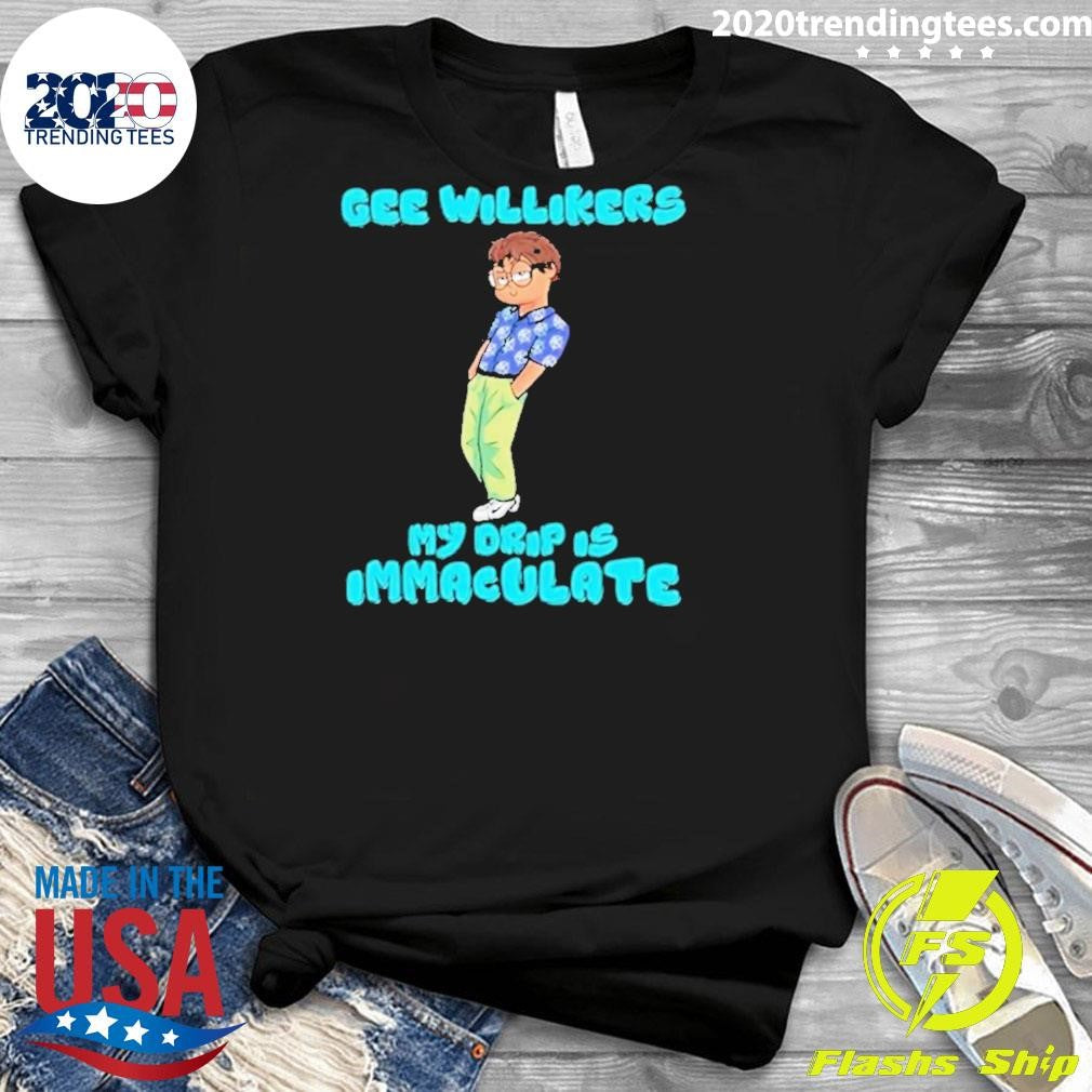 Top Jackson Wackson Drip Gee Willikers My Is - Adult & Kids T-Shirts, Sweatshirts & Hoodies apparel design preview 3