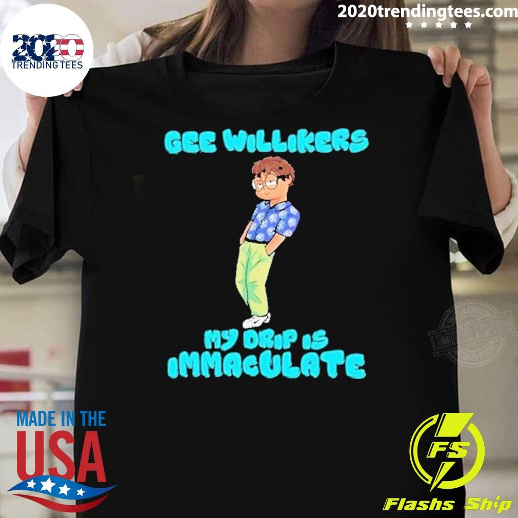 Top Jackson Wackson Drip Gee Willikers My Is - Adult & Kids T-Shirts, Sweatshirts & Hoodies apparel design preview 1