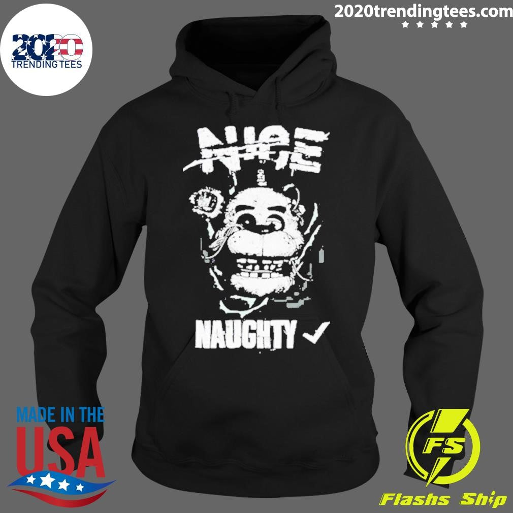 Top Nice Naughty Freddy - Adult & Kids T-Shirts, Sweatshirts & Hoodies apparel design preview 2