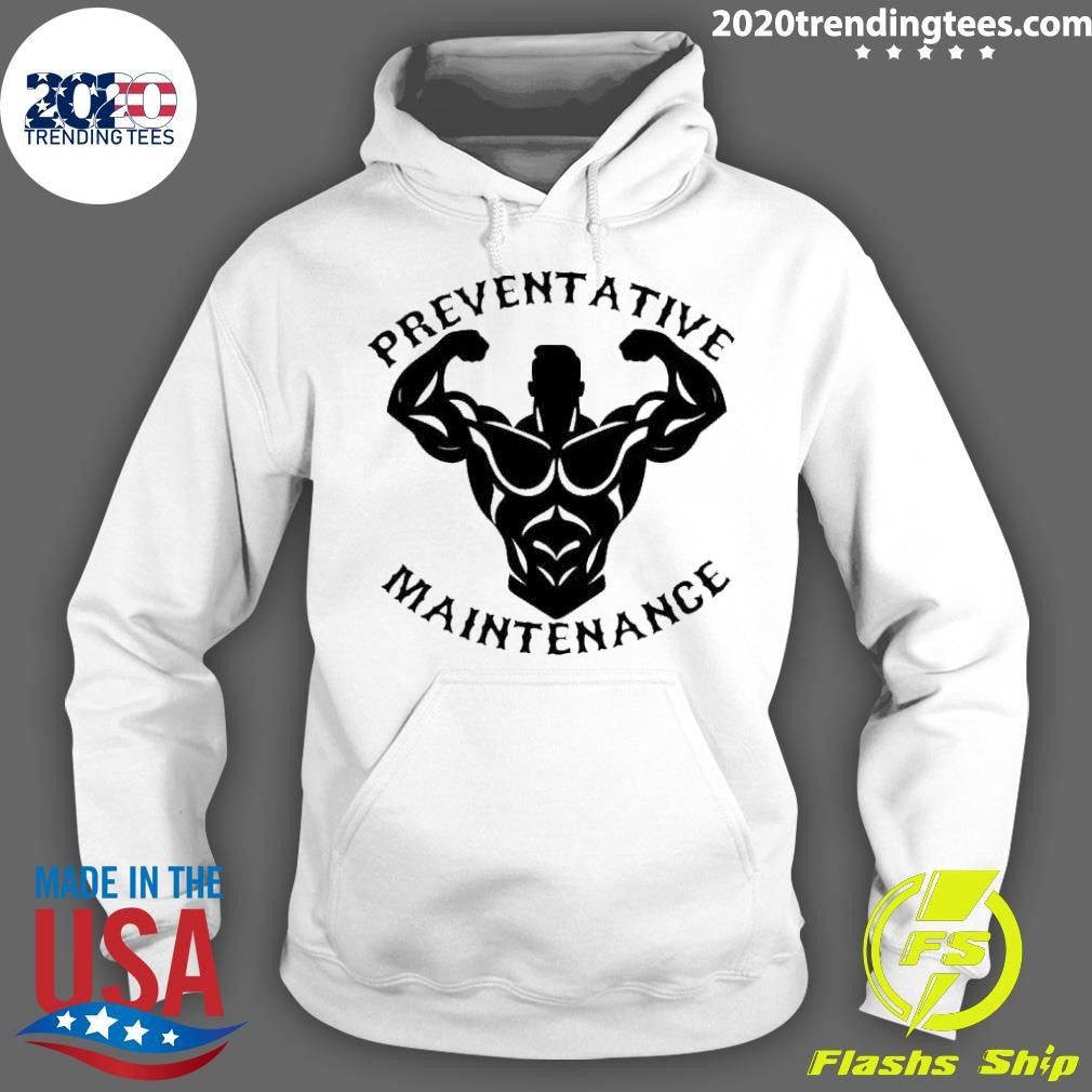 Top Preventative Maintenance - Adult & Kids T-Shirts, Sweatshirts & Hoodies apparel design preview 2