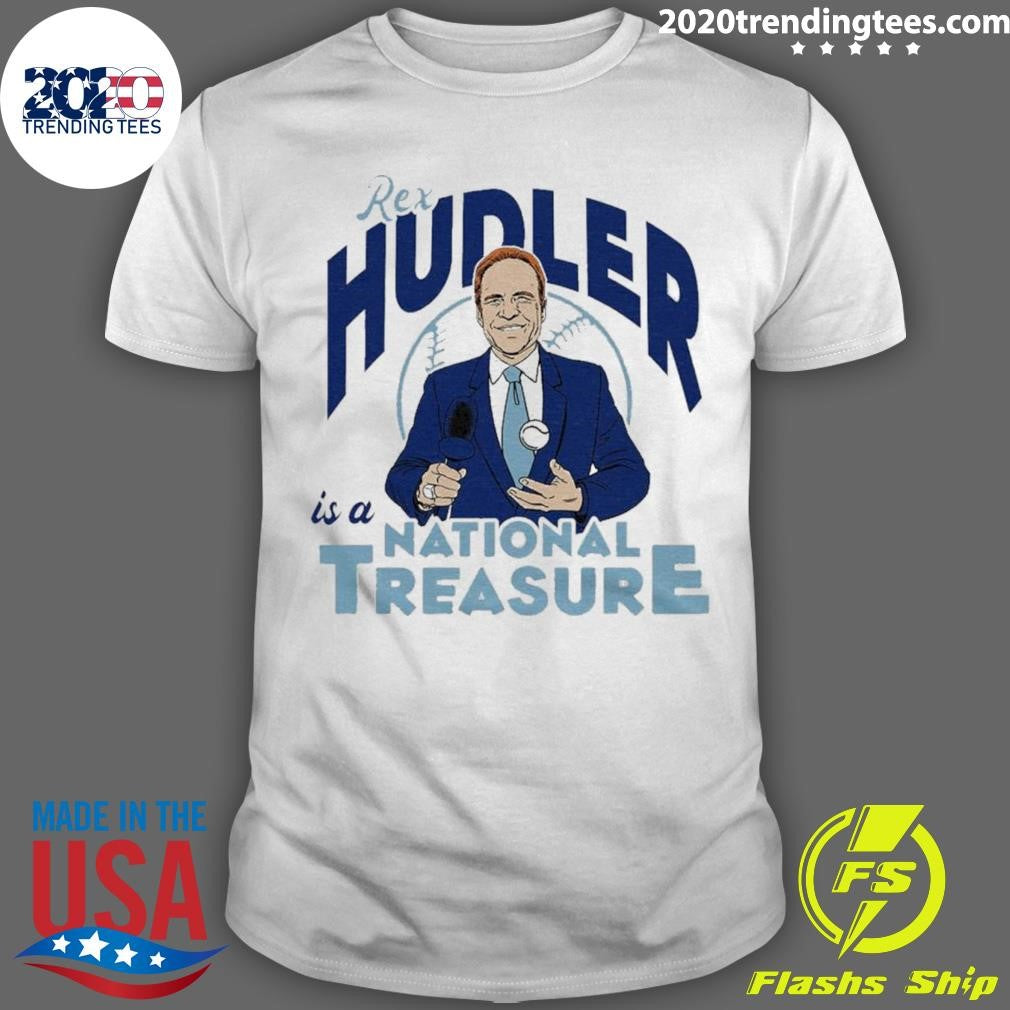 Top Rex Hudler Is A National Treasure - Adult & Kids T-Shirts, Sweatshirts & Hoodies apparel design preview 1