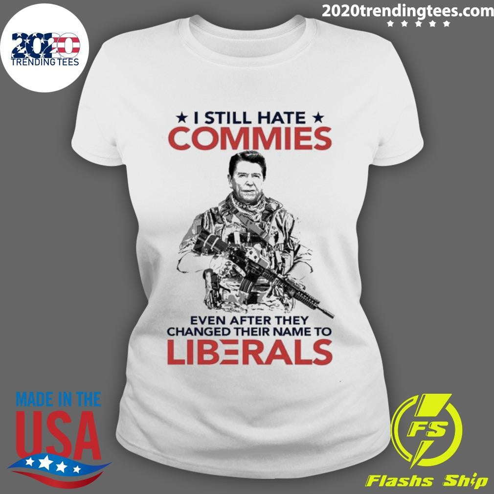 Top Ronald Reagan I Still Hate Commies Even After - Adult & Kids T-Shirts, Sweatshirts & Hoodies apparel design preview 3