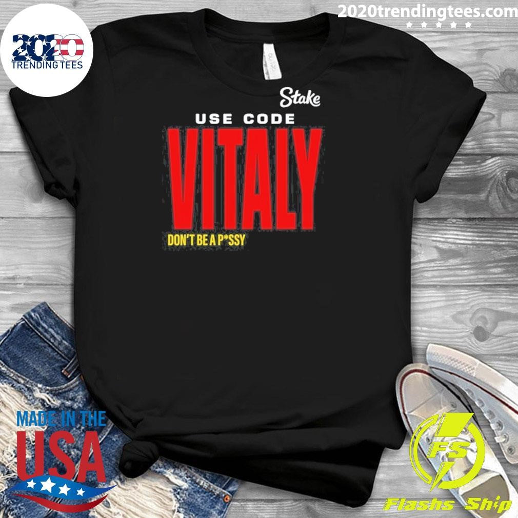 Top State Use Code Vitaly Don't Be Pussy - Adult & Kids T-Shirts, Sweatshirts & Hoodies apparel design preview 3
