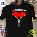 Top Stop Staring At My Yarns - Adult & Kids T-Shirts, Sweatshirts & Hoodies apparel design preview 1
