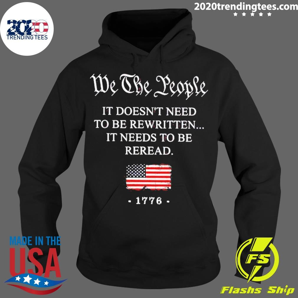 Top We The People It Doesn't Need To Be Rewritten - Adult & Kids T-Shirts, Sweatshirts & Hoodies apparel design preview 2