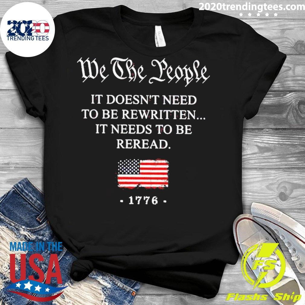 Top We The People It Doesn't Need To Be Rewritten - Adult & Kids T-Shirts, Sweatshirts & Hoodies apparel design preview 3