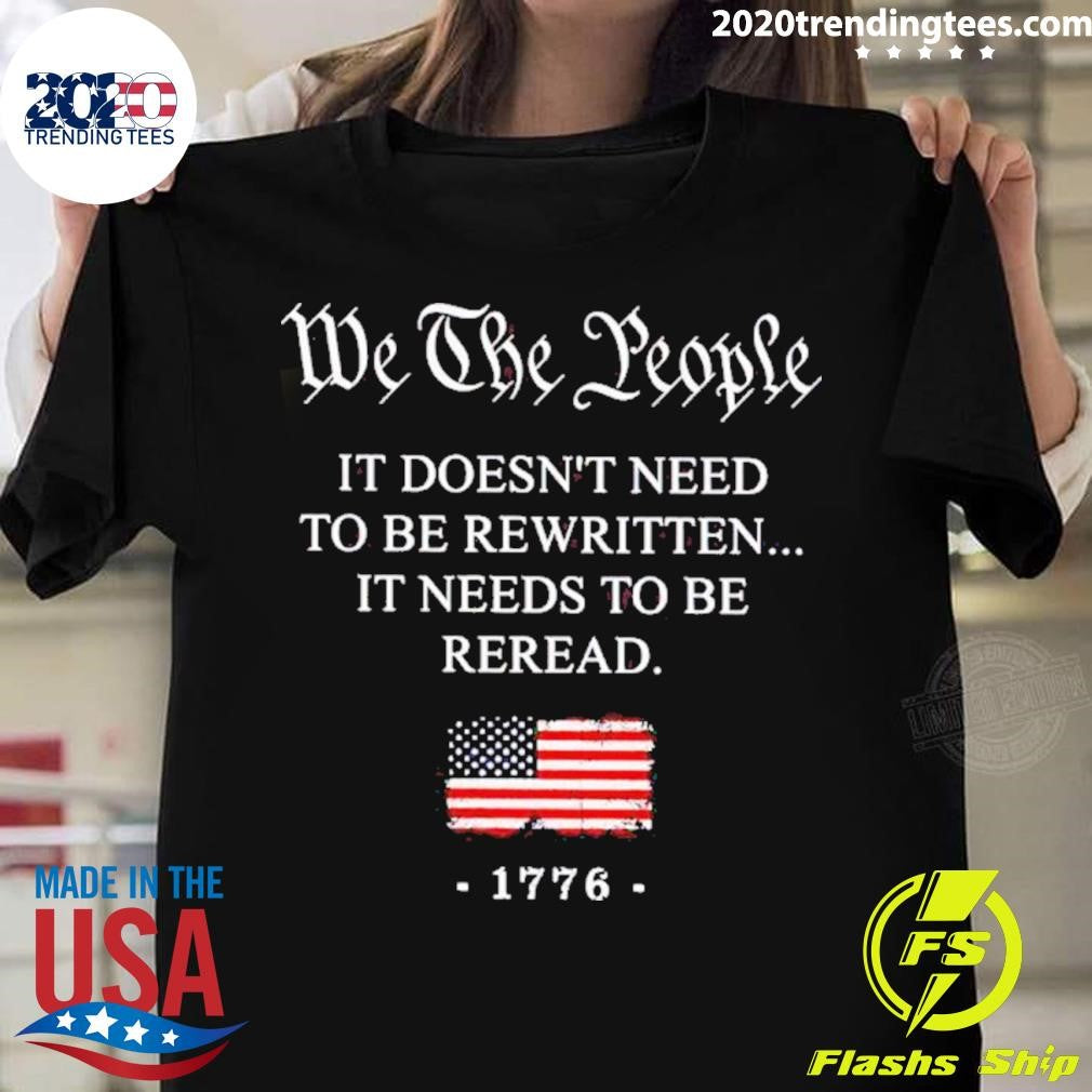 Top We The People It Doesn't Need To Be Rewritten - Adult & Kids T-Shirts, Sweatshirts & Hoodies apparel design preview 1