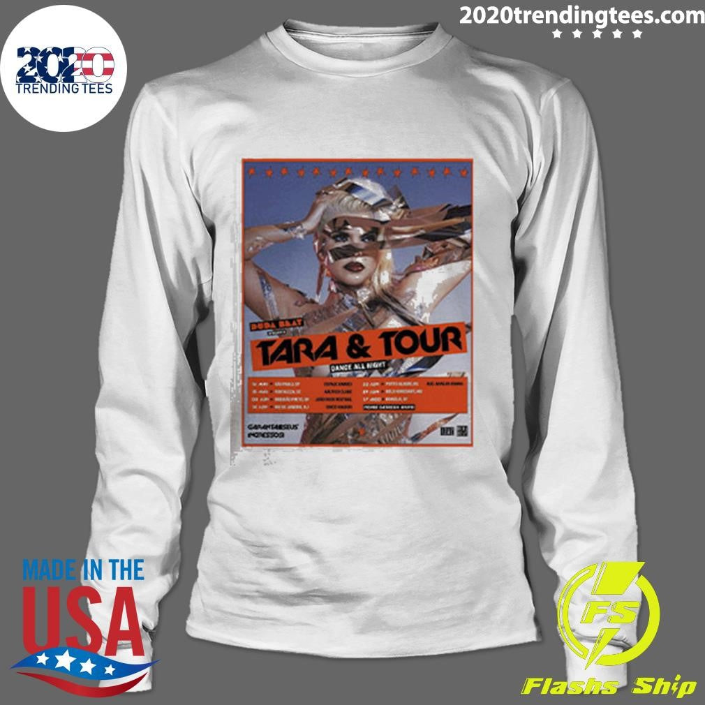 Top duda Beat Tara And Tour 2024 Dance All Night Fan - Adult & Kids T-Shirts, Sweatshirts & Hoodies apparel design preview 4