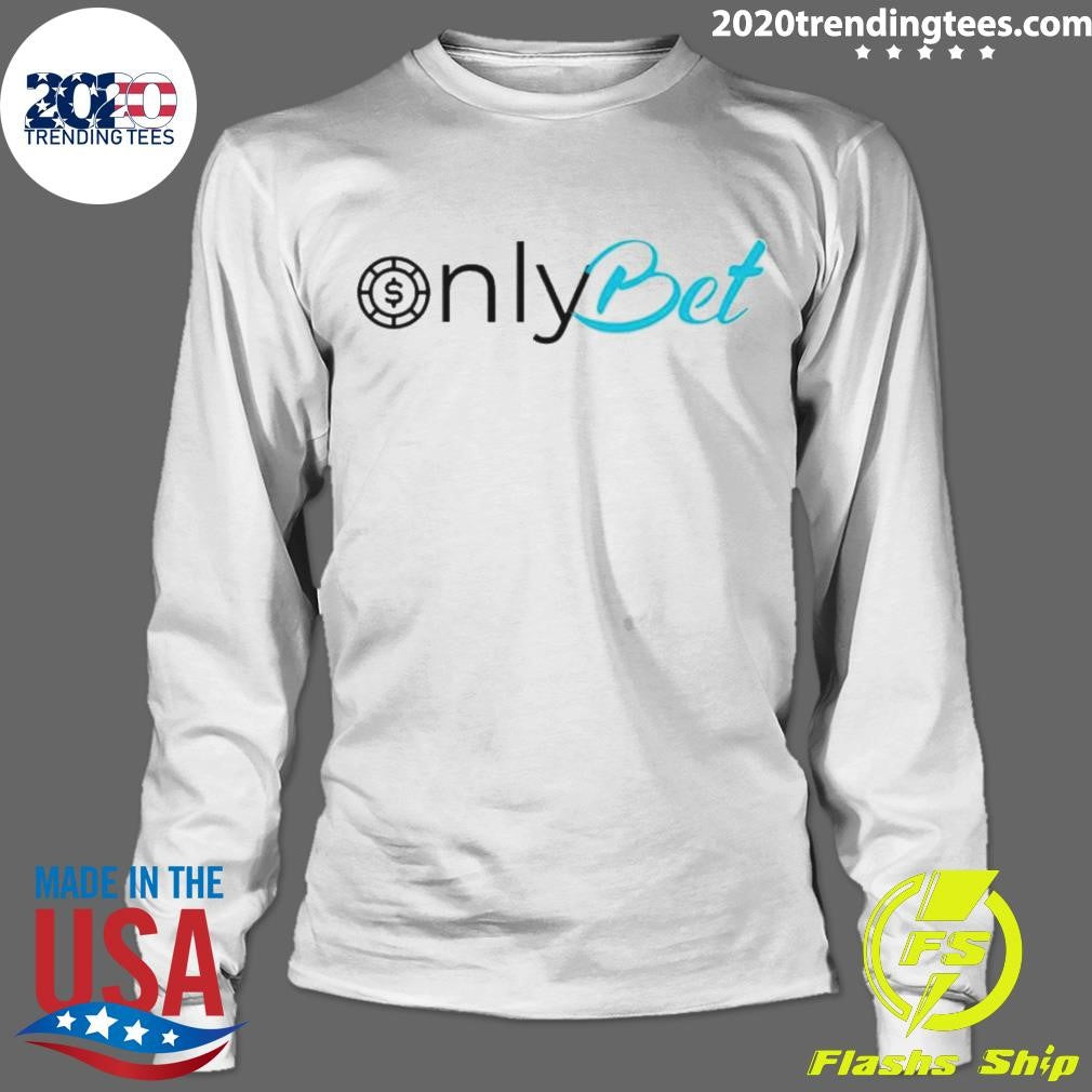 Top onlybet Logo - Adult & Kids T-Shirts, Sweatshirts & Hoodies apparel design preview 4