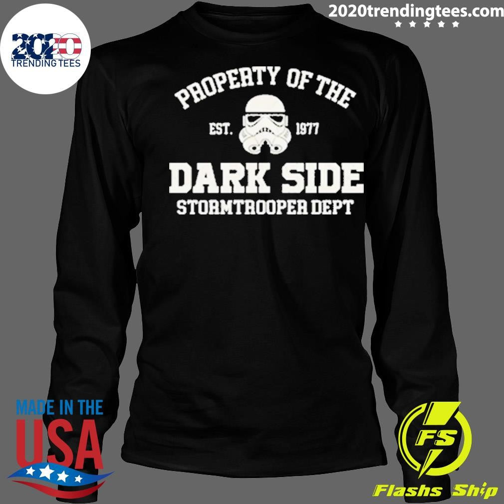 Top property Of The Dark Side Stormtrooper Dept - Adult & Kids T-Shirts, Sweatshirts & Hoodies apparel design preview 4