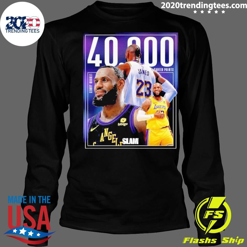 Top slam Lebron James First Ever To 40k Career Points - Adult & Kids T-Shirts, Sweatshirts & Hoodies apparel design preview 4