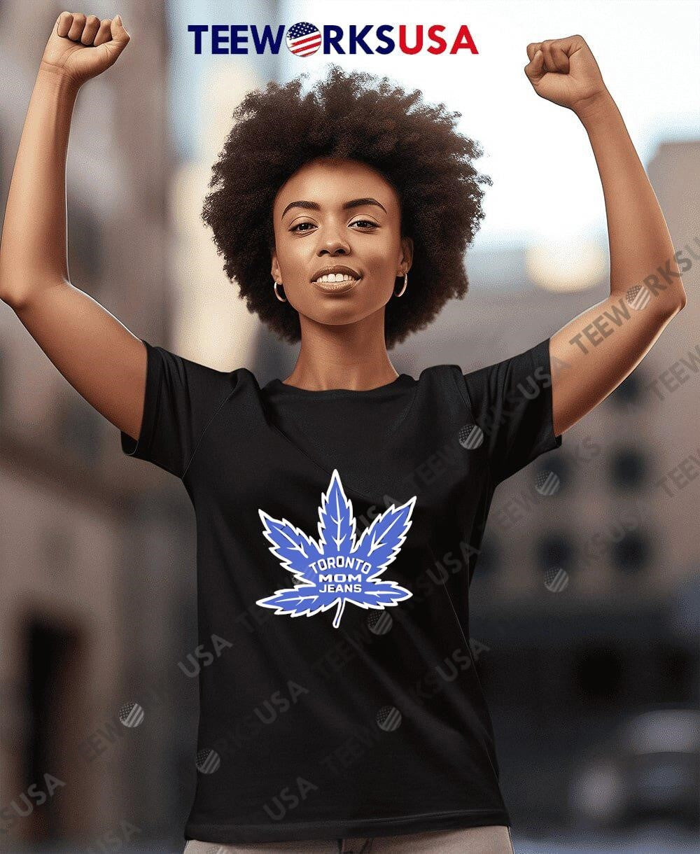 Toronto Mom Jeans Leaf - Adult & Kids T-Shirts, Sweatshirts & Hoodies apparel design preview 7