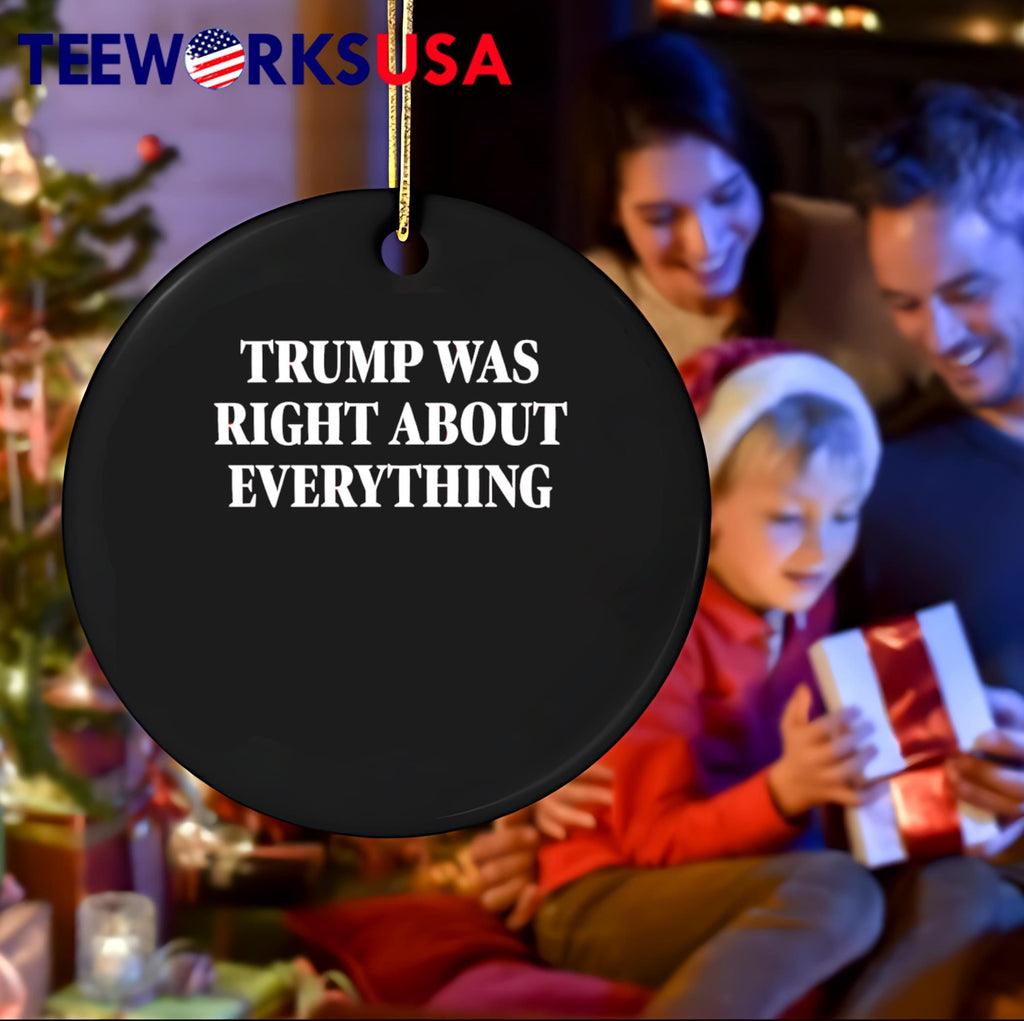 Trump Was Right About Everything - Adult & Kids T-Shirts, Sweatshirts & Hoodies apparel design preview 4