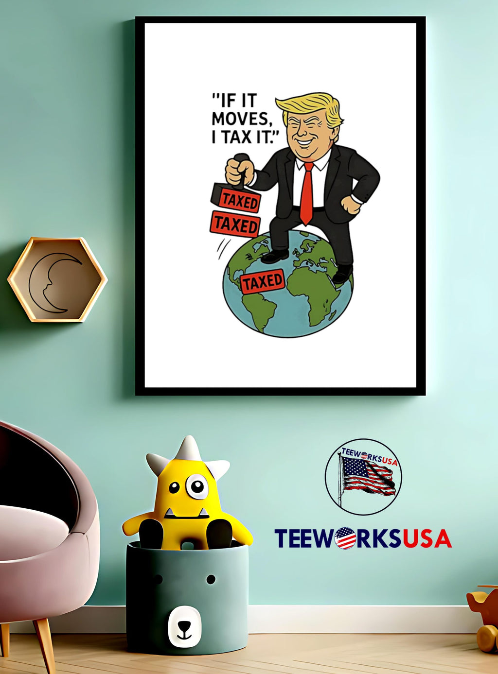 Trump if it moves I tax - Adult & Kids T-Shirts, Sweatshirts & Hoodies apparel design preview 3