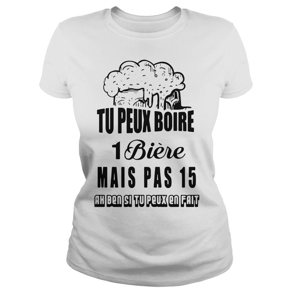 Tu Peux Boire 1 Biere Mais Pas 15 - Adult & Kids T-Shirts, Sweatshirts & Hoodies apparel design preview 2