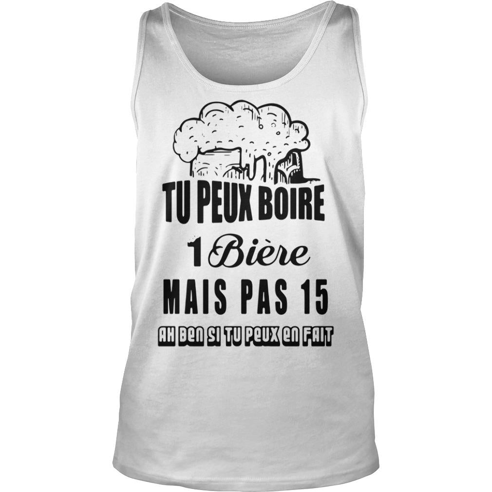 Tu Peux Boire 1 Biere Mais Pas 15 - Adult & Kids T-Shirts, Sweatshirts & Hoodies apparel design preview 3