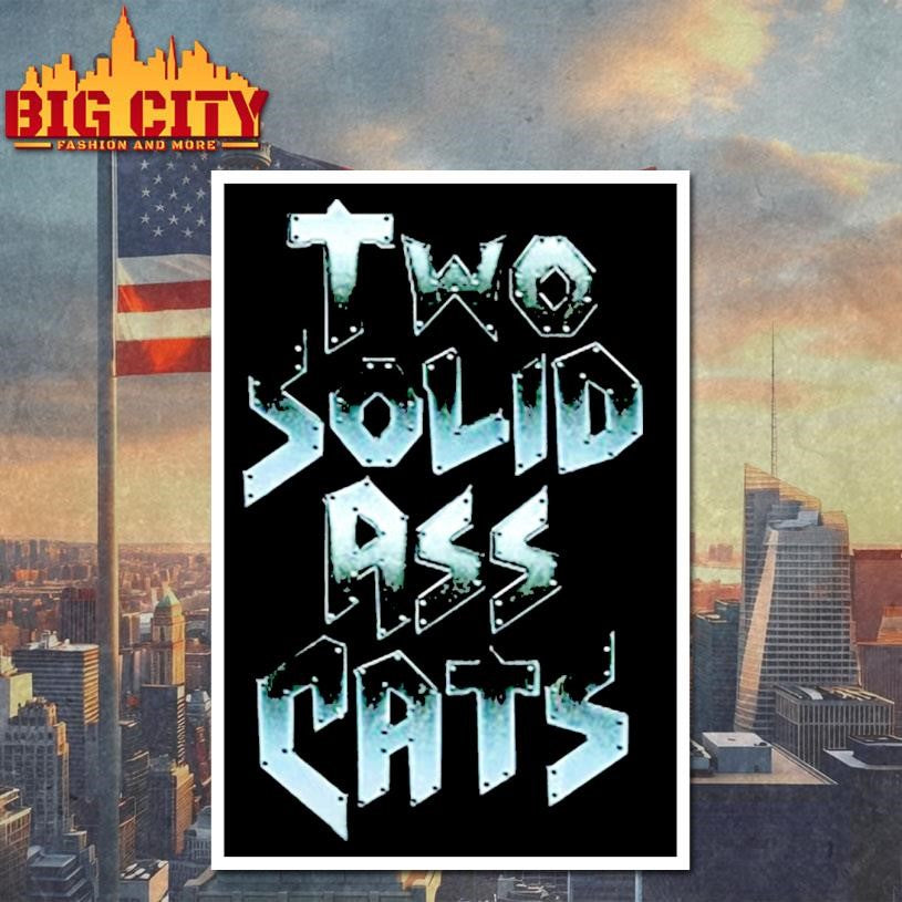 Two Solid Ass Cats - Adult & Kids T-Shirts, Sweatshirts & Hoodies apparel design preview 4