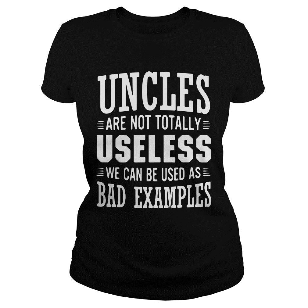 Uncles Are Not Totally Useless We Can Be Used As Bad - Adult & Kids T-Shirts, Sweatshirts & Hoodies apparel design preview 2