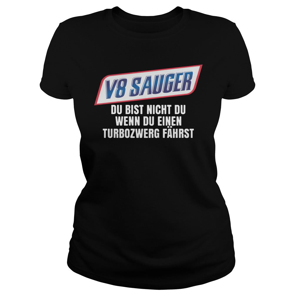 V8 Sauger Du Bist Nicht - Adult & Kids T-Shirts, Sweatshirts & Hoodies apparel design preview 2