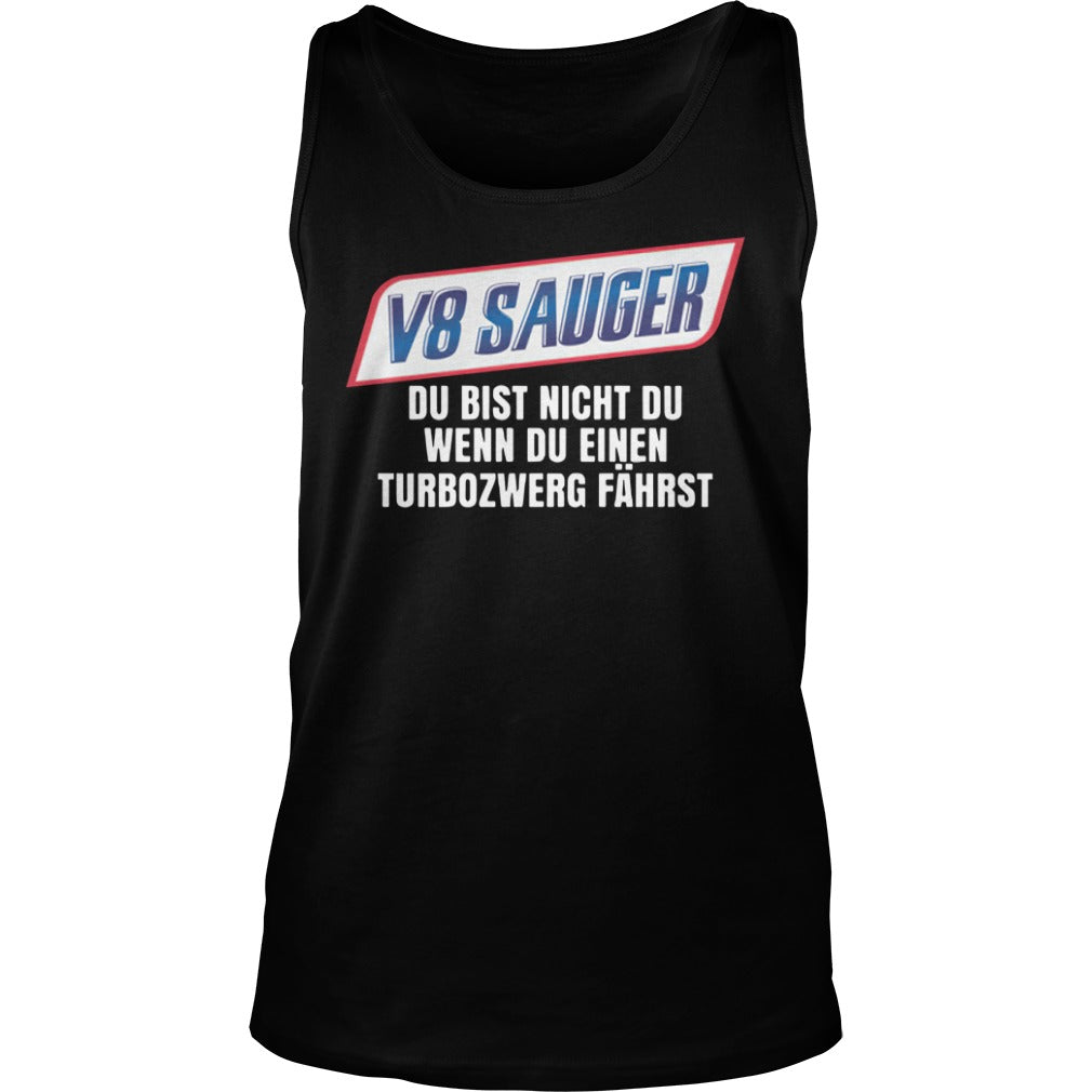 V8 Sauger Du Bist Nicht - Adult & Kids T-Shirts, Sweatshirts & Hoodies apparel design preview 3
