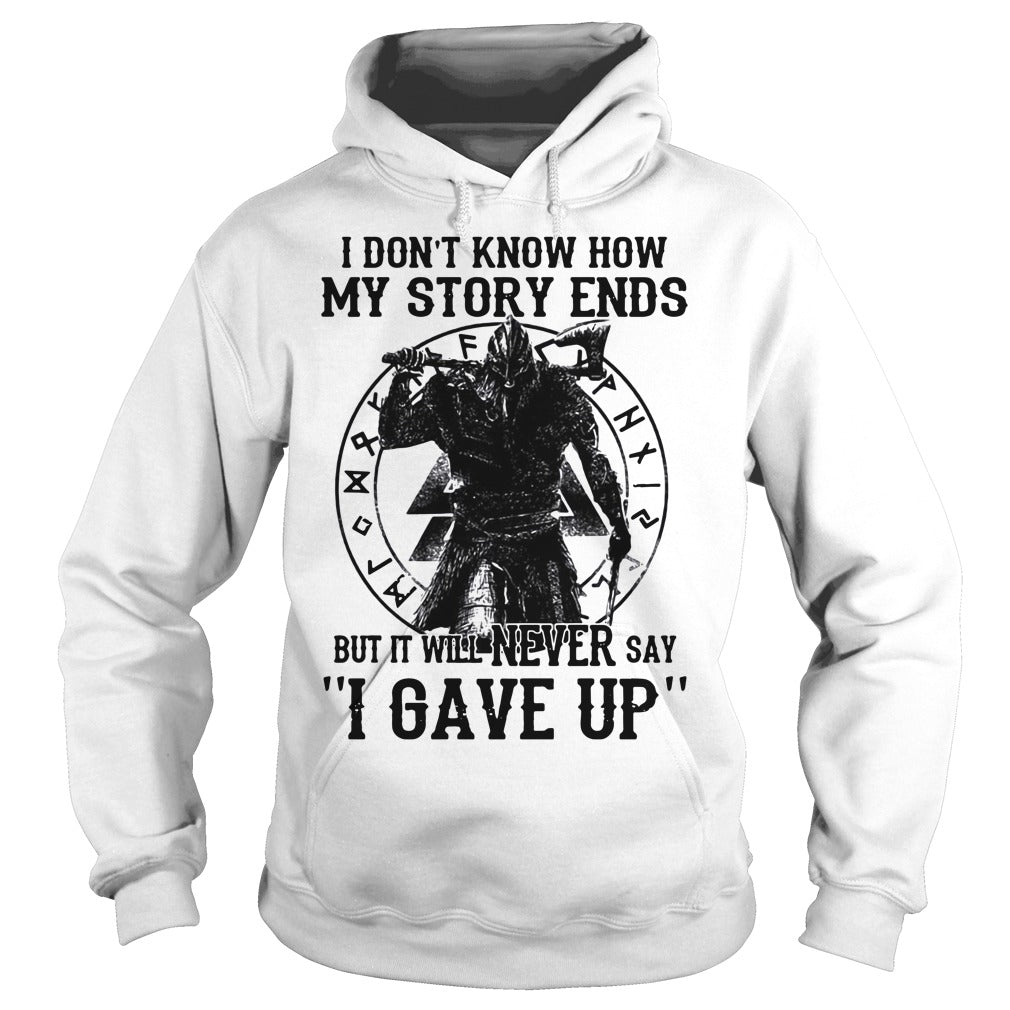 Viking Warrior It Will Never Say I Gave Up - Adult & Kids T-Shirts, Sweatshirts & Hoodies apparel design preview 4