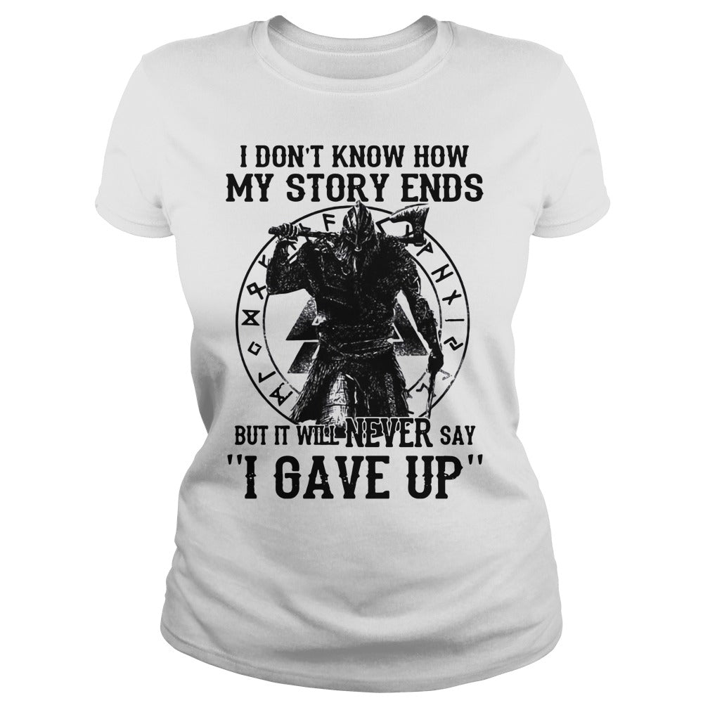 Viking Warrior It Will Never Say I Gave Up - Adult & Kids T-Shirts, Sweatshirts & Hoodies apparel design preview 2