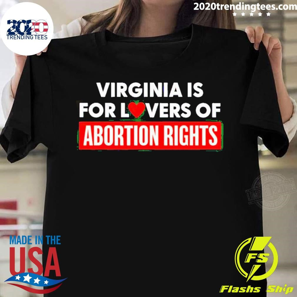 Virginia Is For Lovers Of Abortion Rights - Adult & Kids T-Shirts, Sweatshirts & Hoodies apparel design preview 1