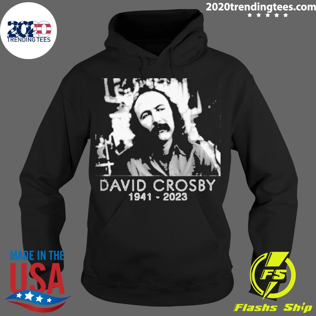Official rip David Crosby 1941-2023 - Adult & Kids T-Shirts, Sweatshirts & Hoodies apparel design preview 2