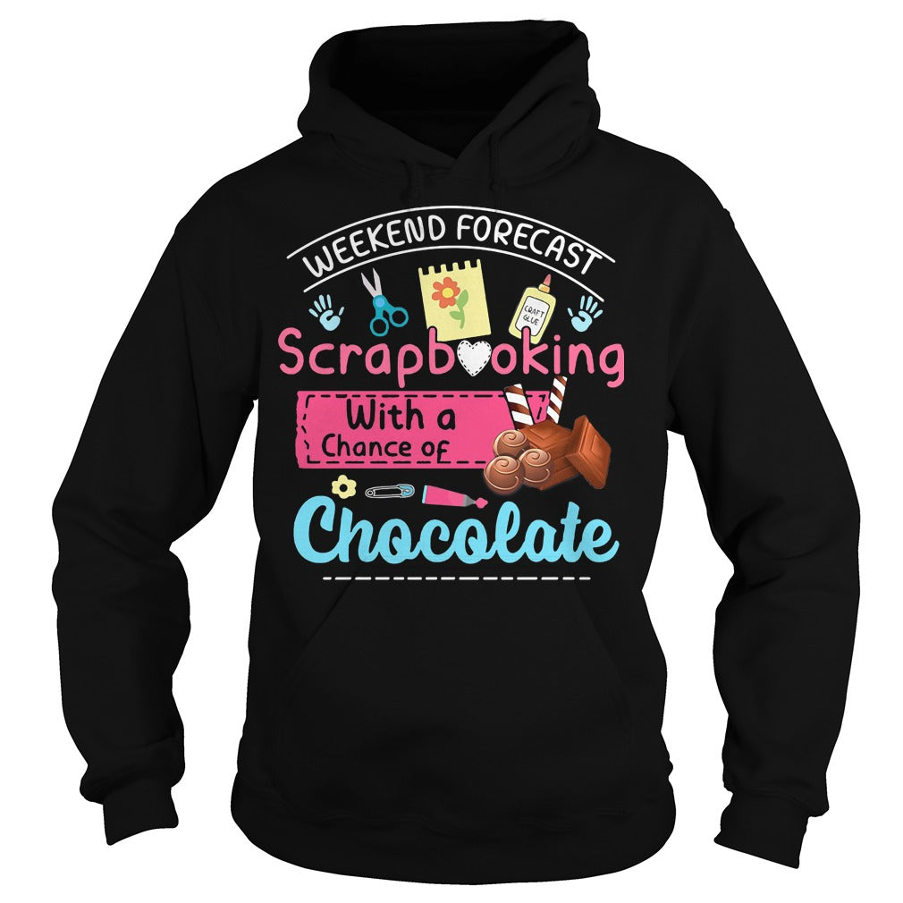 Weekend Forecast Scrapbooking With A Chance Of - Adult & Kids T-Shirts, Sweatshirts & Hoodies apparel design preview 4