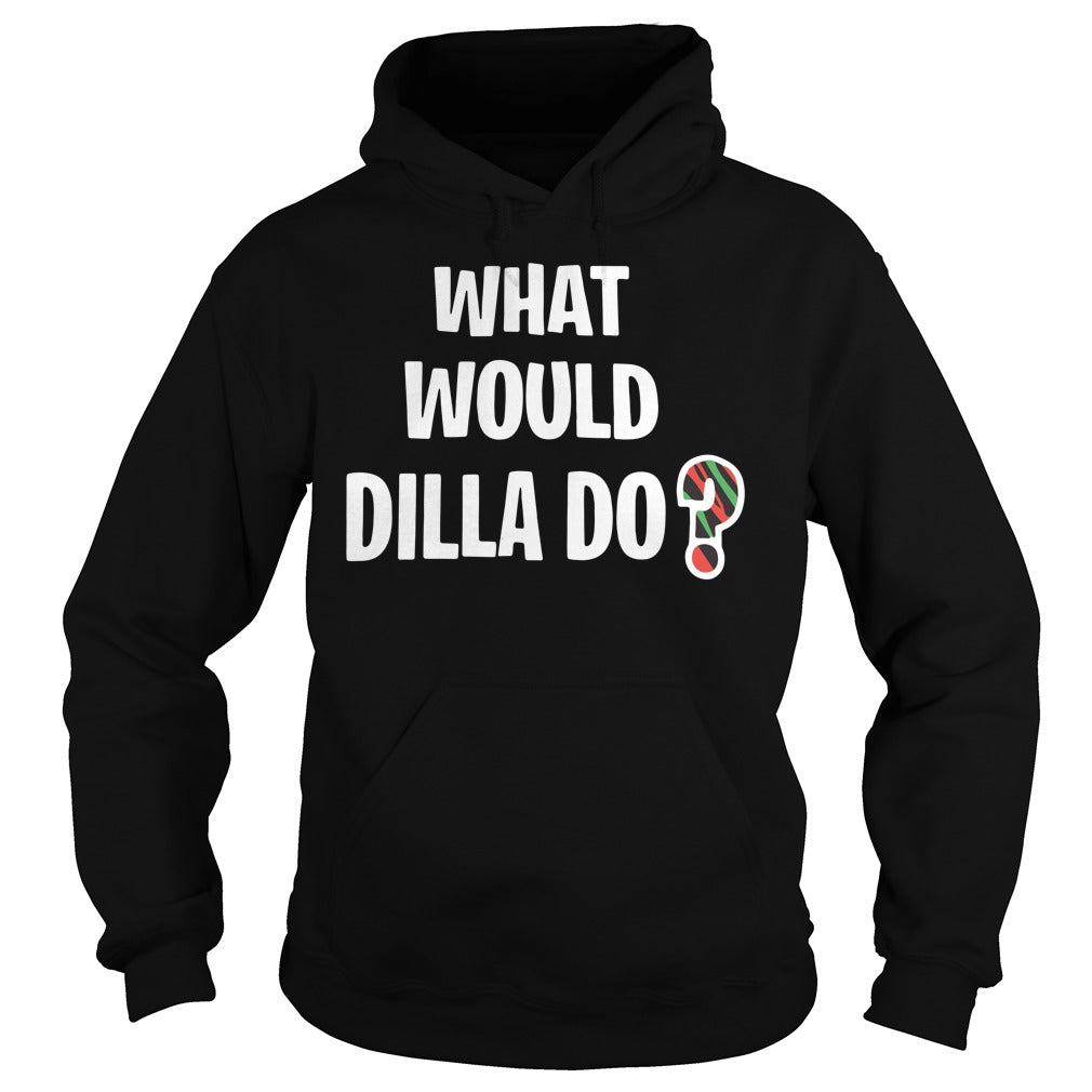 What Would Dilla Do - Adult & Kids T-Shirts, Sweatshirts & Hoodies apparel design preview 4