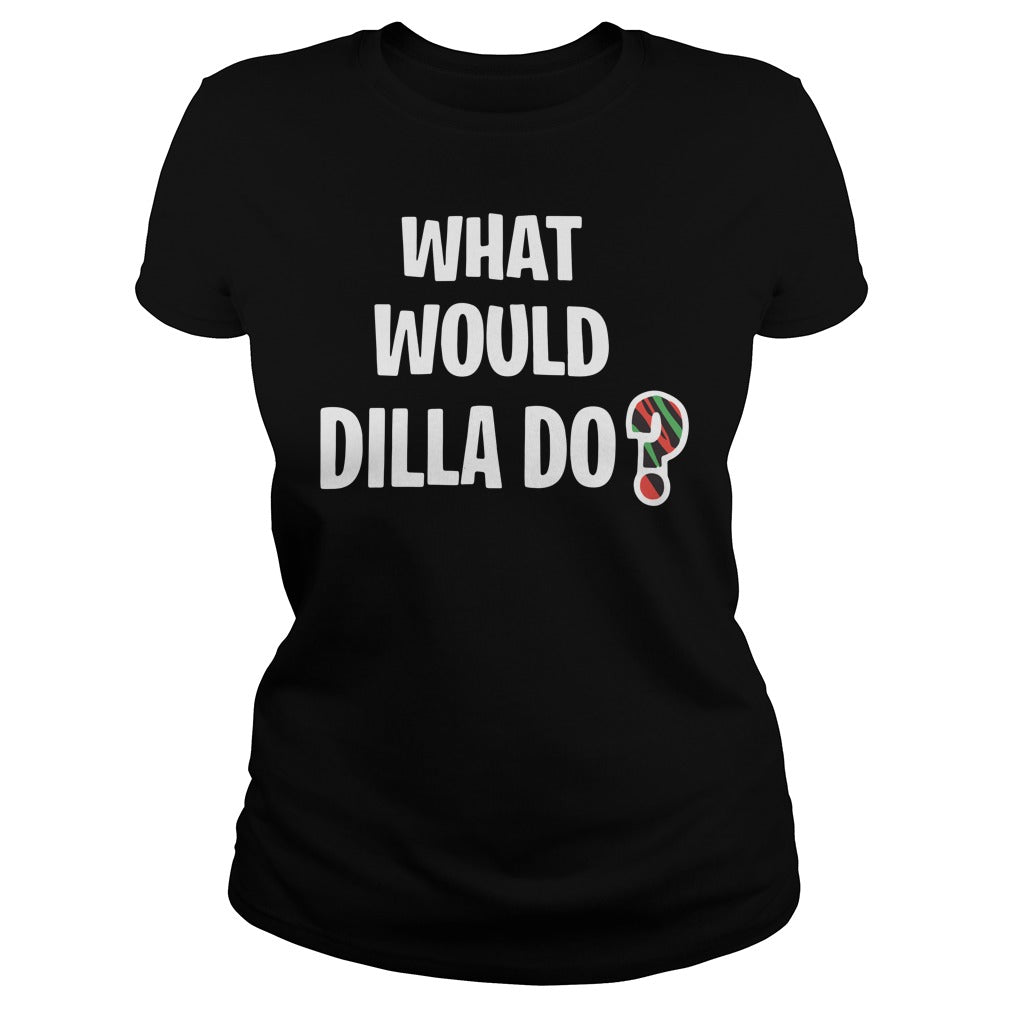 What Would Dilla Do - Adult & Kids T-Shirts, Sweatshirts & Hoodies apparel design preview 2