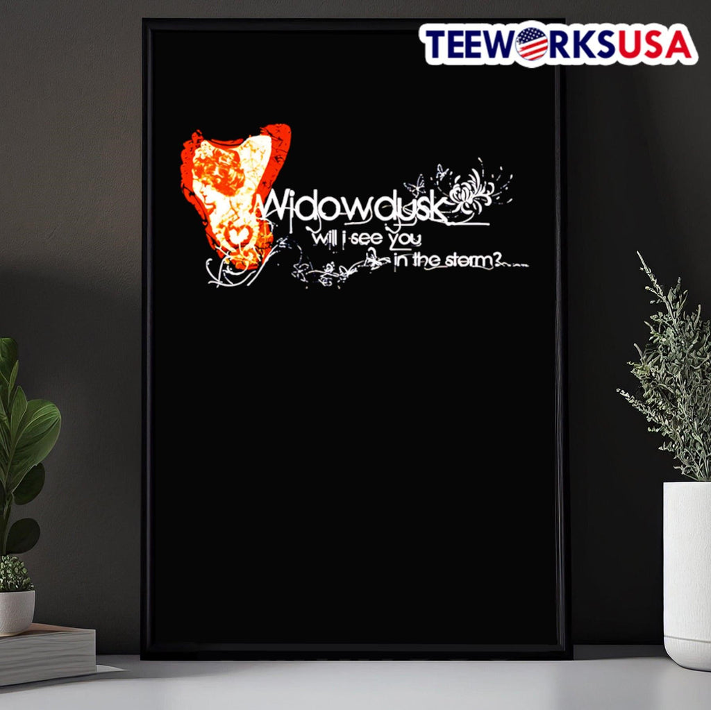 Widowdusk will I see you in the storm - Adult & Kids T-Shirts, Sweatshirts & Hoodies apparel design preview 5