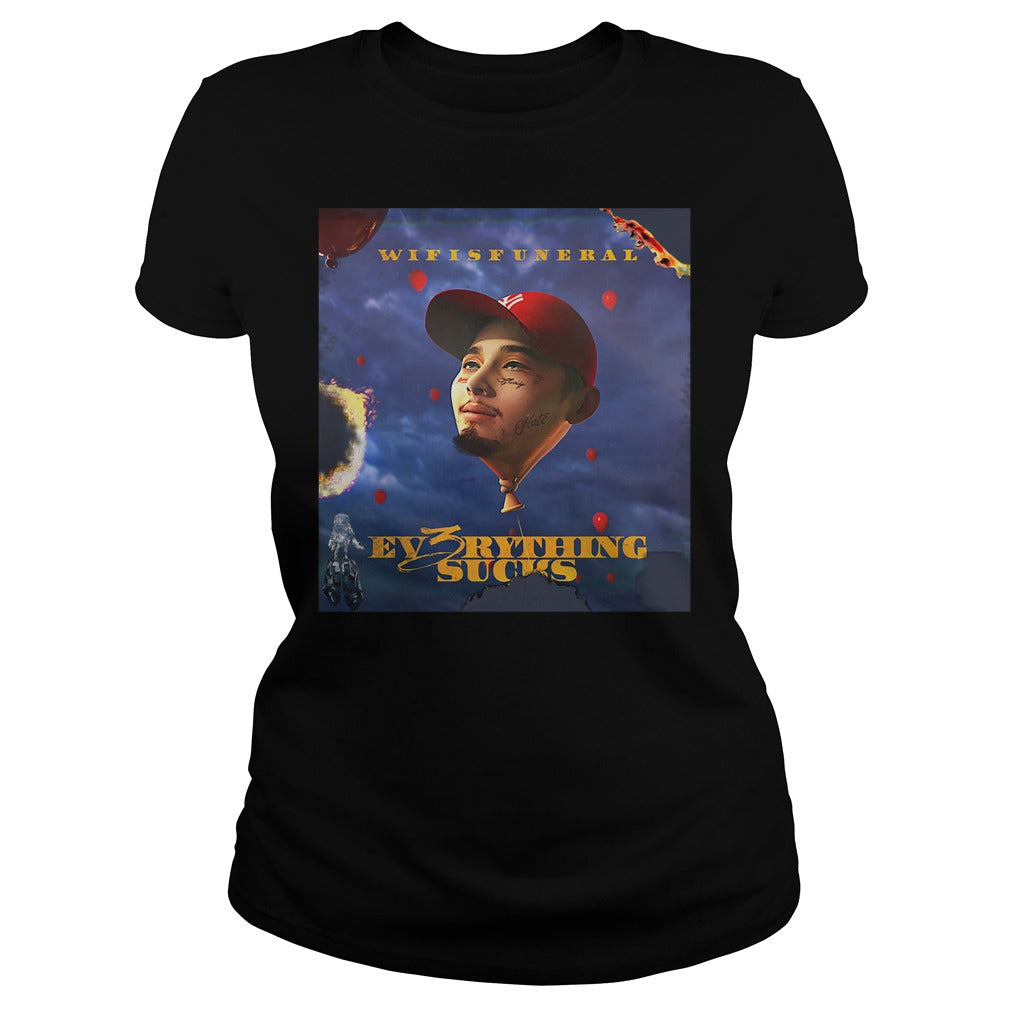Wifisfuneral Ev3rything Sucks - Adult & Kids T-Shirts, Sweatshirts & Hoodies apparel design preview 2